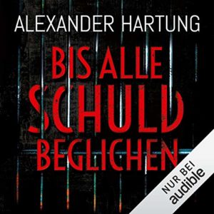 Bis alle Schuld beglichen - Jan Tommen 1